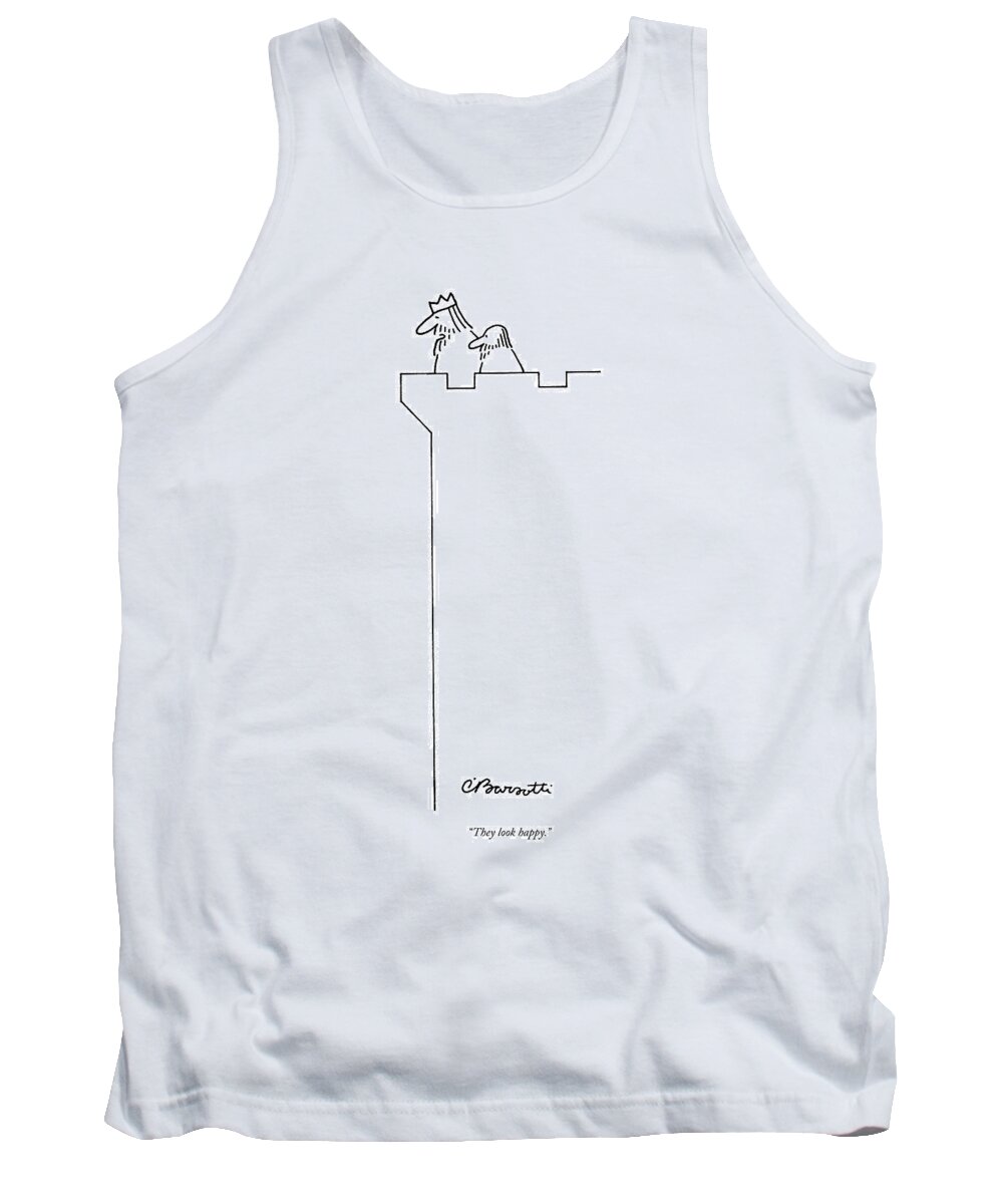 Olden Days Royalty Word Play

(king Looking Out From The Top Of His Castle.) 120131 Cba Charles Barsotti Tank Top featuring the drawing They Look Happy by Charles Barsotti