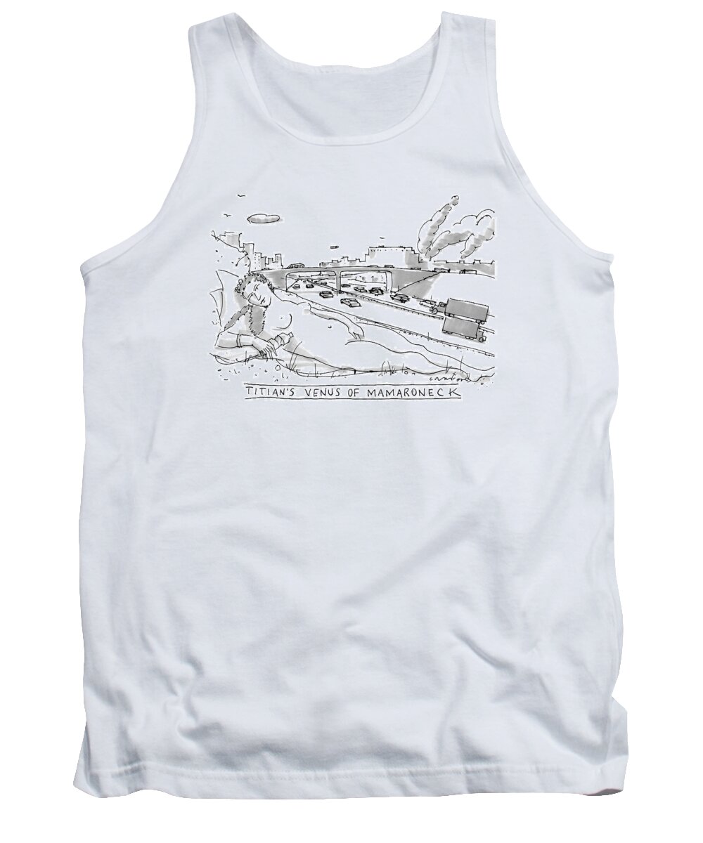 Sculpture Tank Top featuring the drawing Title: Titian's Venus Of Mamaroneck A Giant by Michael Crawford