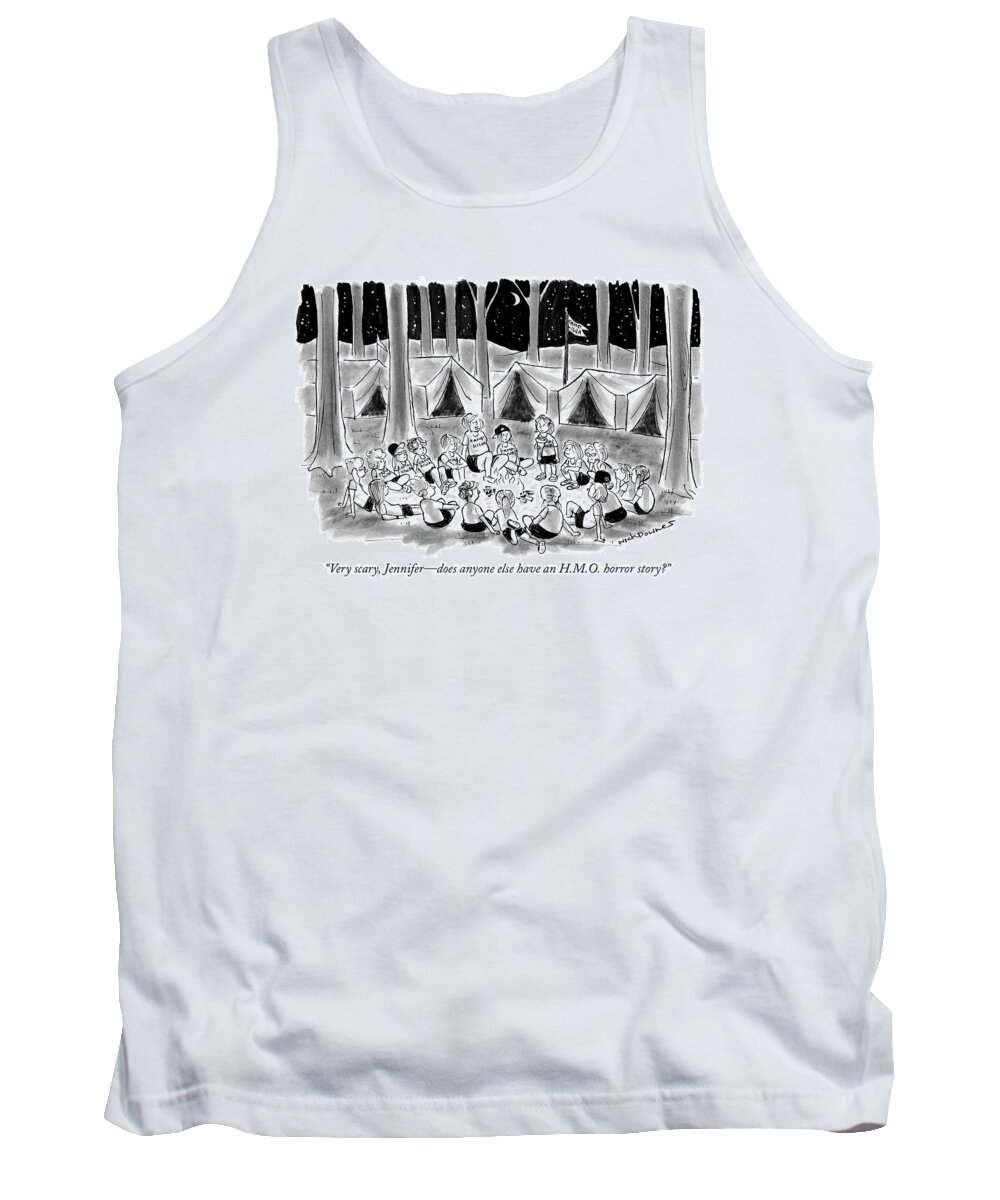 Camping Tank Top featuring the drawing Very Scary, Jennifer - Does Anyone Else Have An by Nick Downes