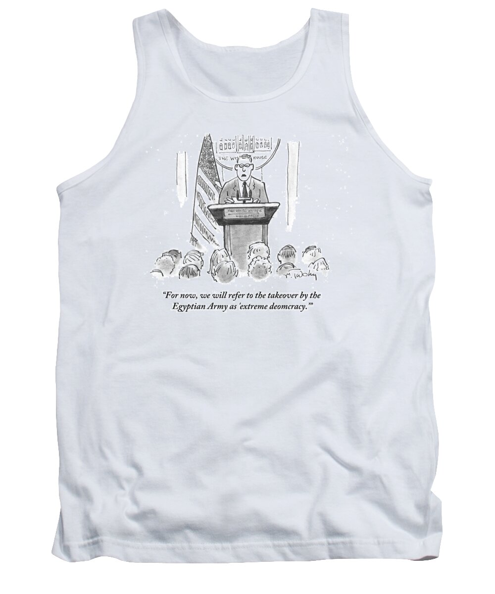 For Now Tank Top featuring the drawing We Will Refer To The Takeover By The Egyptian by Mike Twohy