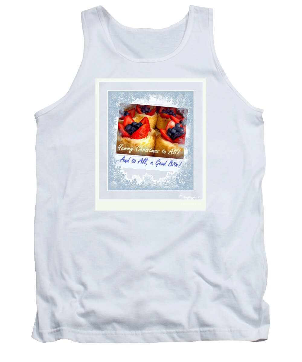 Christmas Tank Top featuring the photograph Yummy Christmas to All - Strawberry Tarts - Holiday and Christmas Card by Miriam Danar