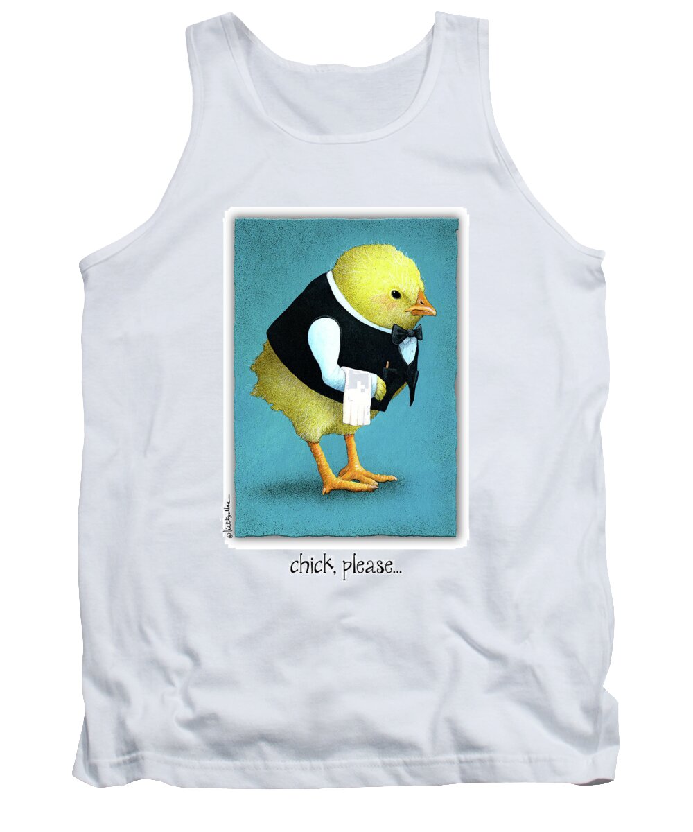 Will Bullas Tank Top featuring the painting Chick, Please... #1 by Will Bullas