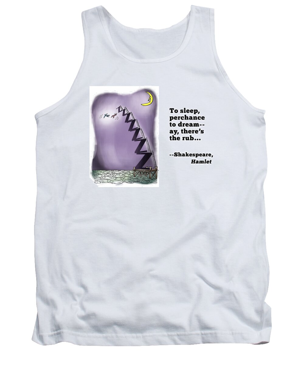 Shakespeare Tank Top featuring the digital art Perchance To Dream #1 by Mark Armstrong