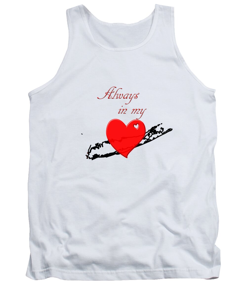 Long Island; New York; Li; Ny; Love Long Island; State; Black; White; Red; Location; Always In My Heart; Northeast; Map; Long Island Map; Outline Of Long Island Tank Top featuring the digital art Always in My Heart LI by Judy Hall-Folde