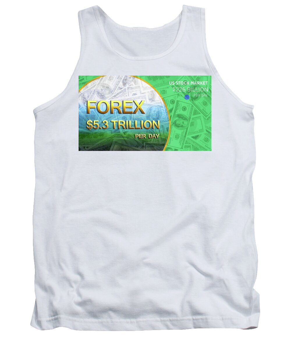 Forex Tank Top featuring the digital art Forex 1a by Walter Herrit