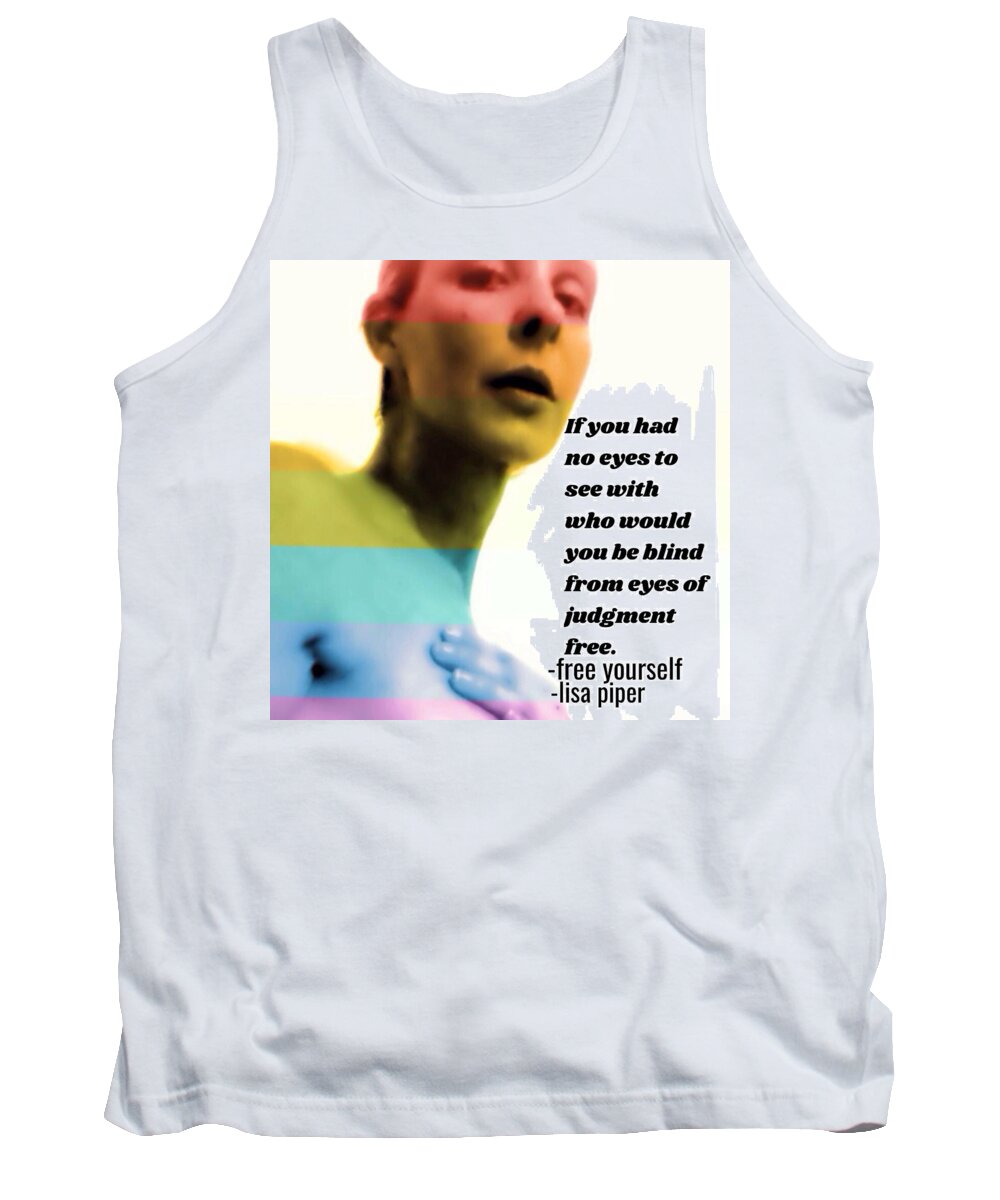Famous Tank Top featuring the mixed media Free Yourself by Lisa Piper