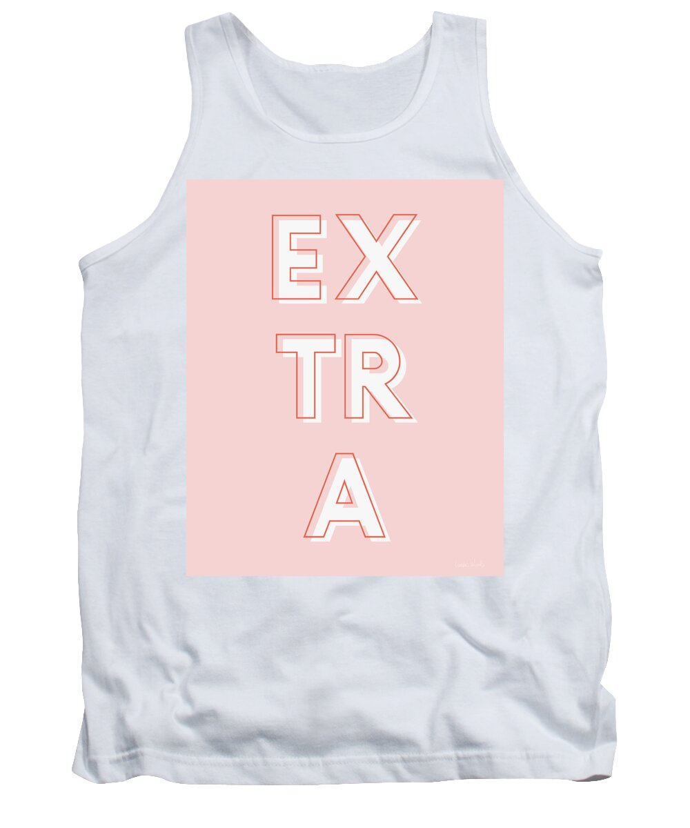 Extra Tank Top featuring the digital art Modern Extra- Art by Linda Woods by Linda Woods