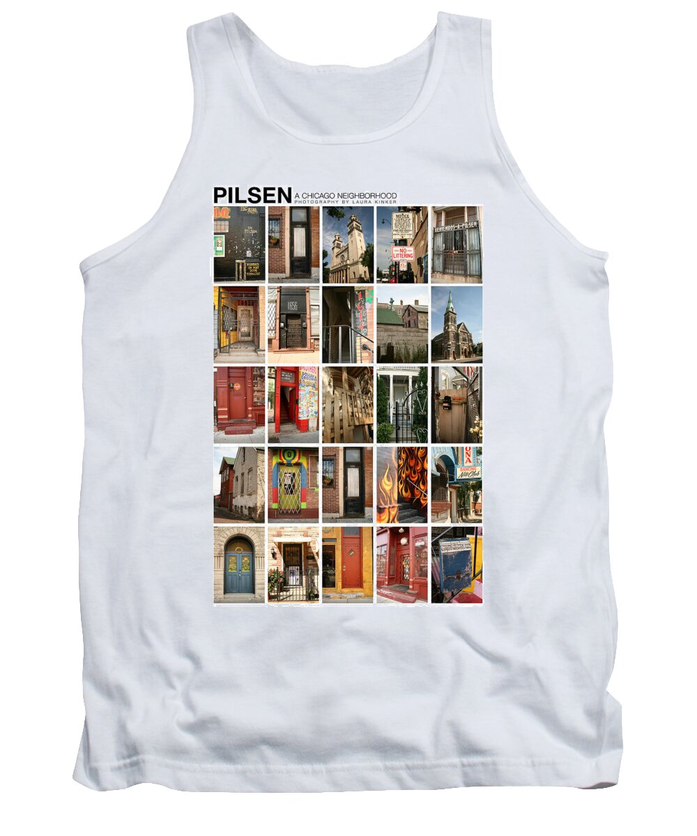 Pilsen Tank Top featuring the photograph Pilsen by Laura Kinker