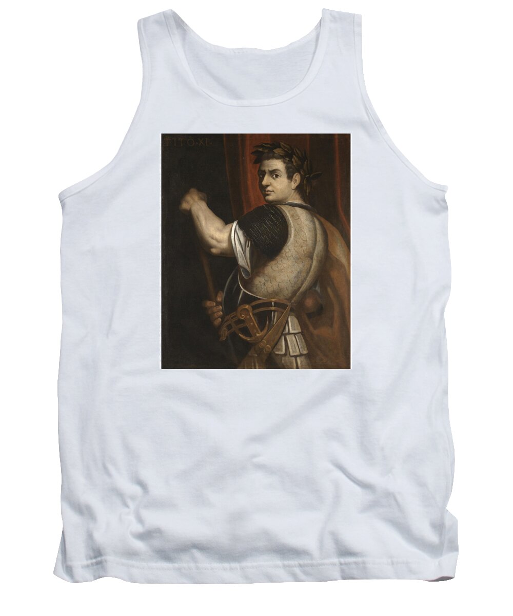Follower Of Bernardino Campi Tank Top featuring the painting Portrait of the Emperor Titus three-quarter length wearing armour and a Laurel wreath and holding a by Follower of Bernardino Campi