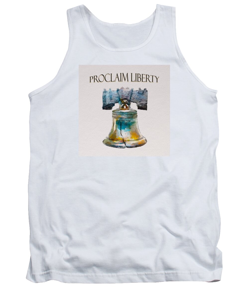 Bell Tank Top featuring the painting Proclaim Liberty by Greg Collins