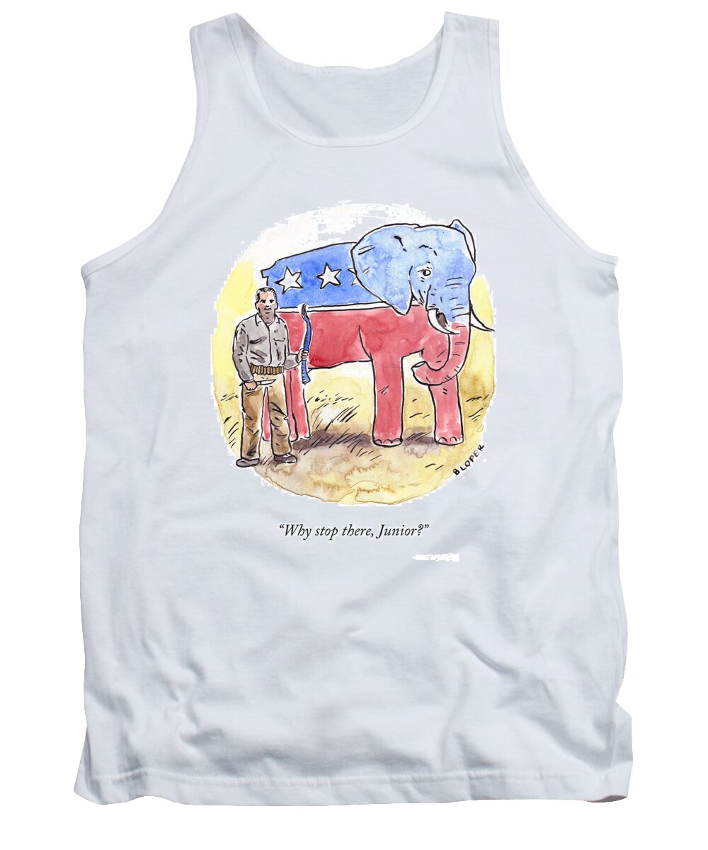 Trump Tank Top featuring the painting Why stop there, Junior? by Brendan Loper