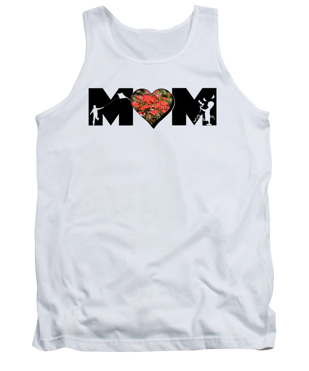 Mom Tank Top featuring the photograph Little Girl and Boy Silhouette in Mom Big Letter with Cluster of Red Roses in Heart by Colleen Cornelius