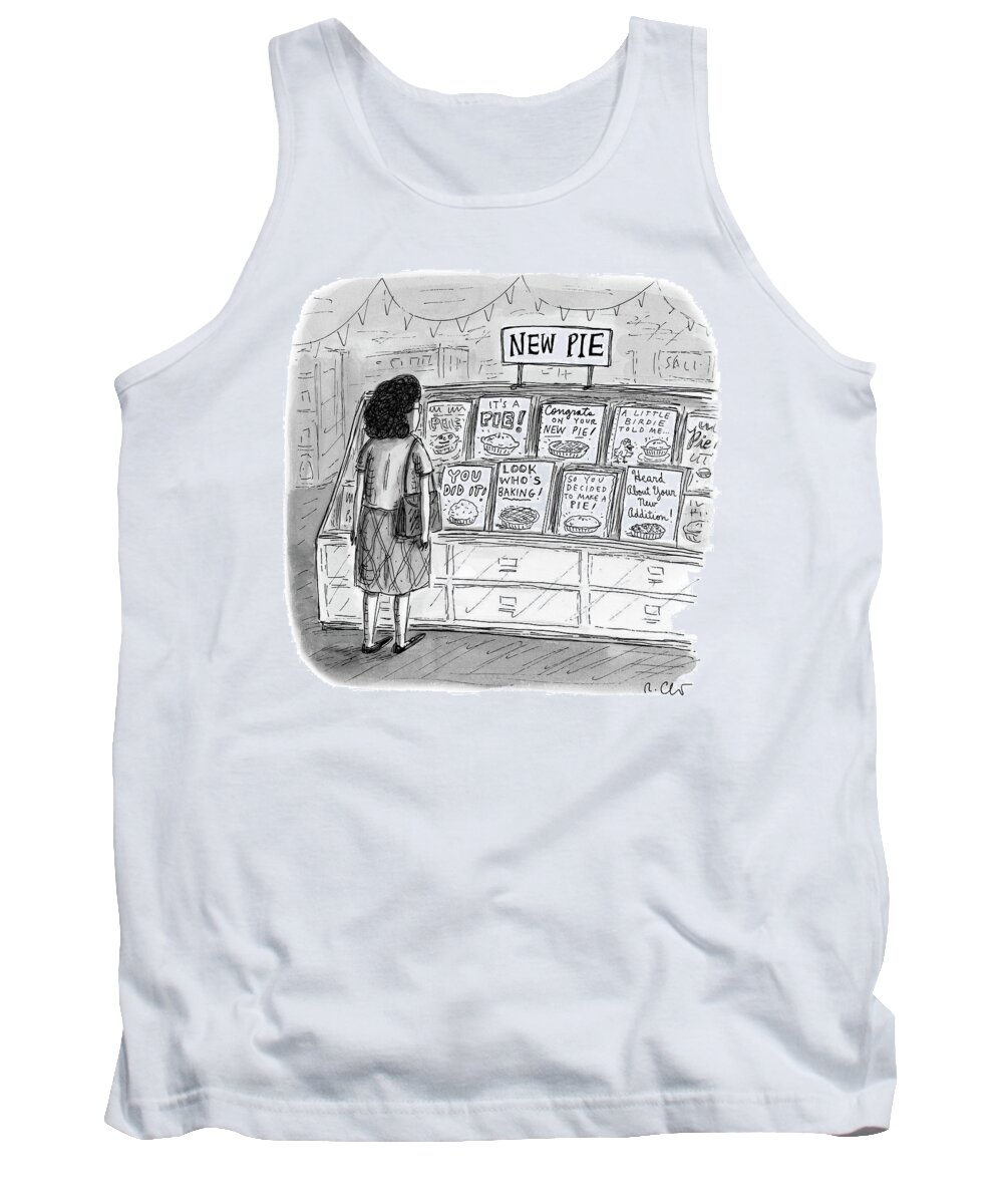 Pie Tank Top featuring the drawing New Pie by Roz Chast
