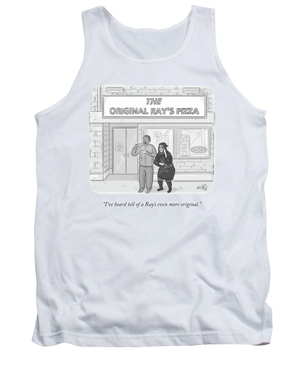 i've Heard Tell Of A Ray's Even More Original. Ray's Original Pizza Tank Top featuring the drawing The Original Ray's by Ellis Rosen