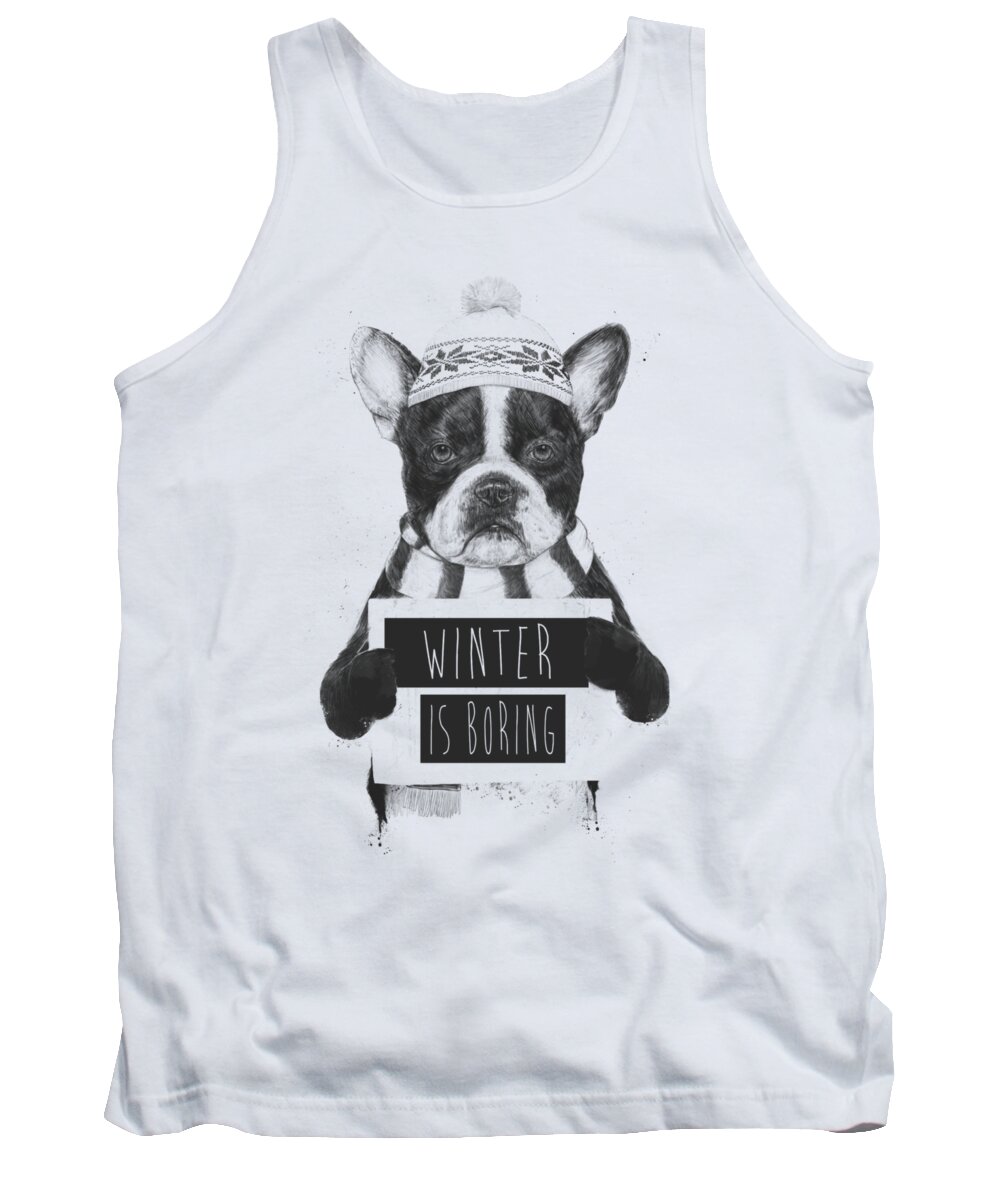 Bulldog Tank Top featuring the mixed media Winter is boring by Balazs Solti