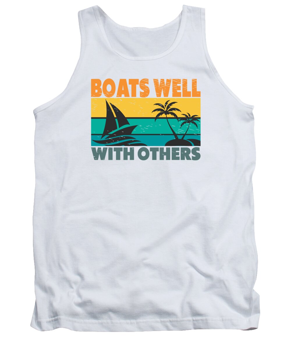 Boating Tank Top featuring the digital art Boating Boat Captains Boating Sailing Cruise Ship #2 by Toms Tee Store