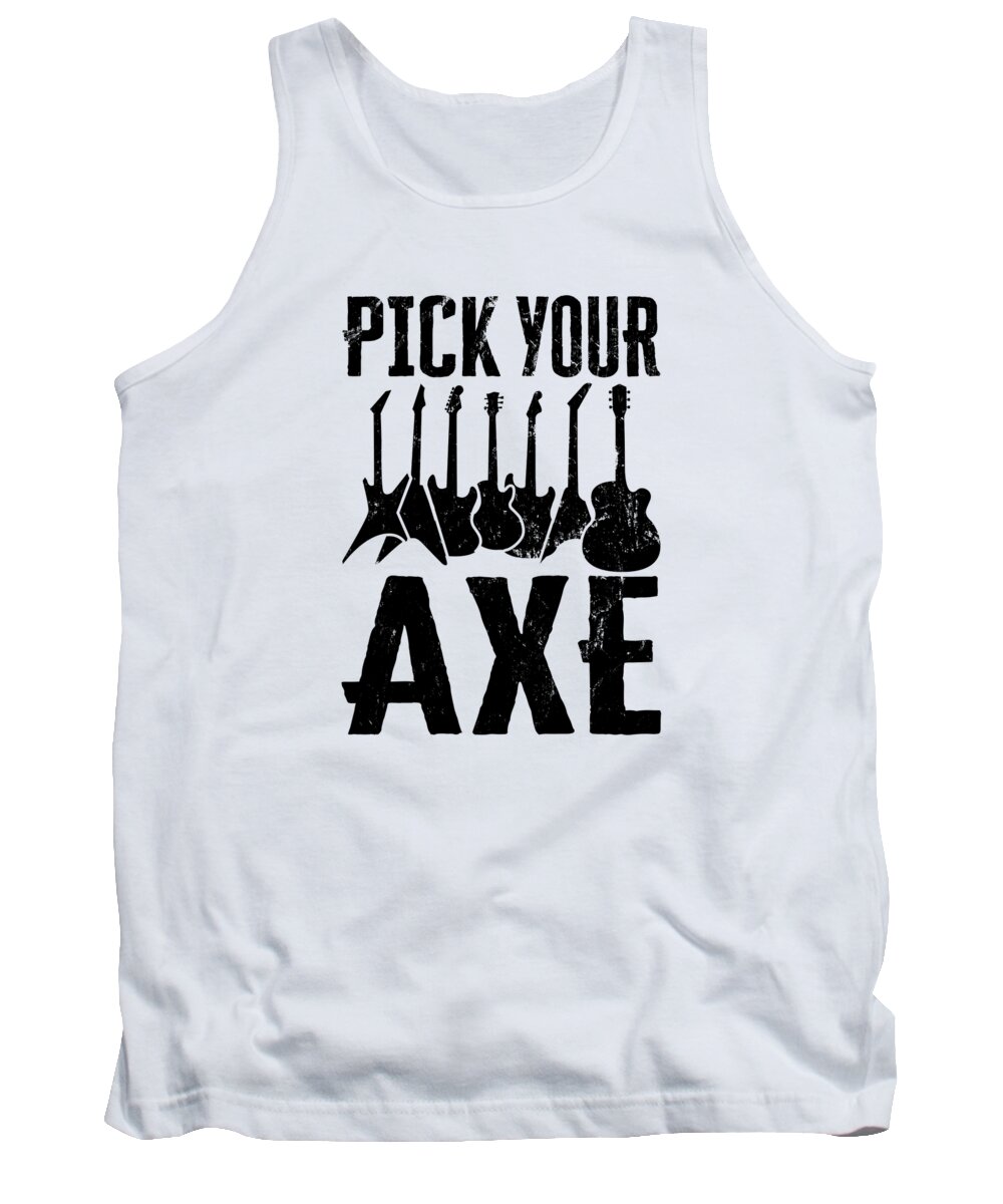 E Guitar Tank Top featuring the digital art E Guitar Player Electric Guitar Music Pick Your Axe #3 by Toms Tee Store