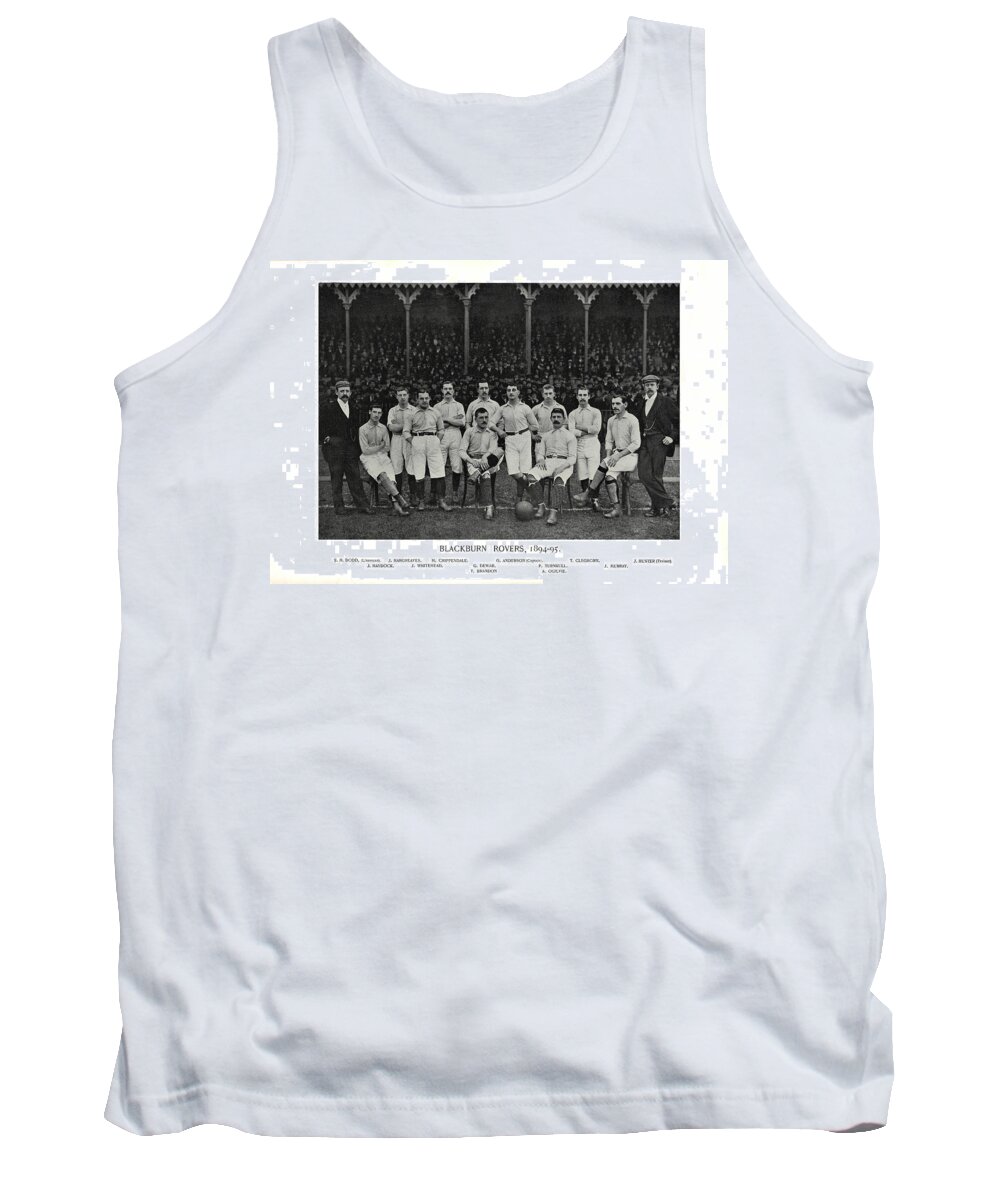 Blackburn Tank Top featuring the mixed media Blackburn Rovers 1894-95 by Charlie Ross
