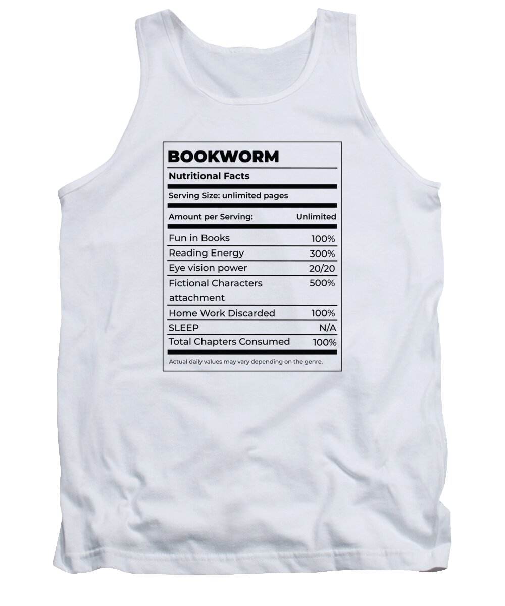Book Tank Top featuring the digital art Book Lover Bookworm Nutritional Values Reader by Toms Tee Store