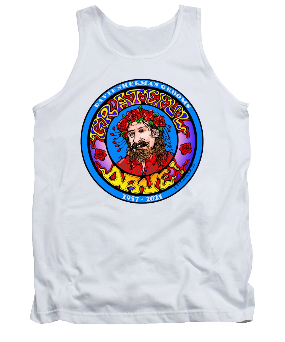 Dave Grooms Tank Top featuring the mixed media Grateful Dave by Java John by Bradford Martin