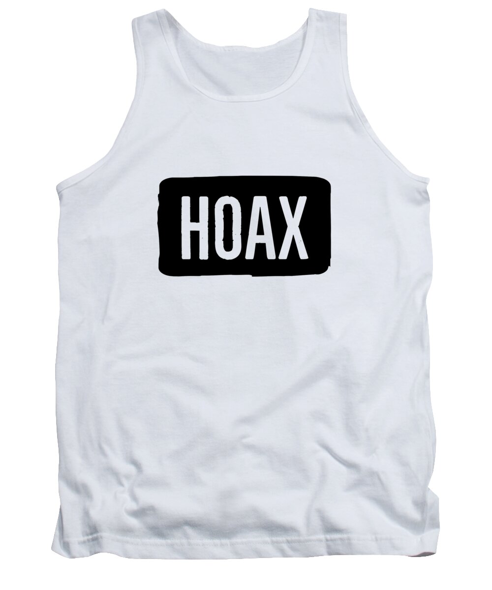 Black And White Typography Tank Top featuring the digital art Hoax by Leah McPhail