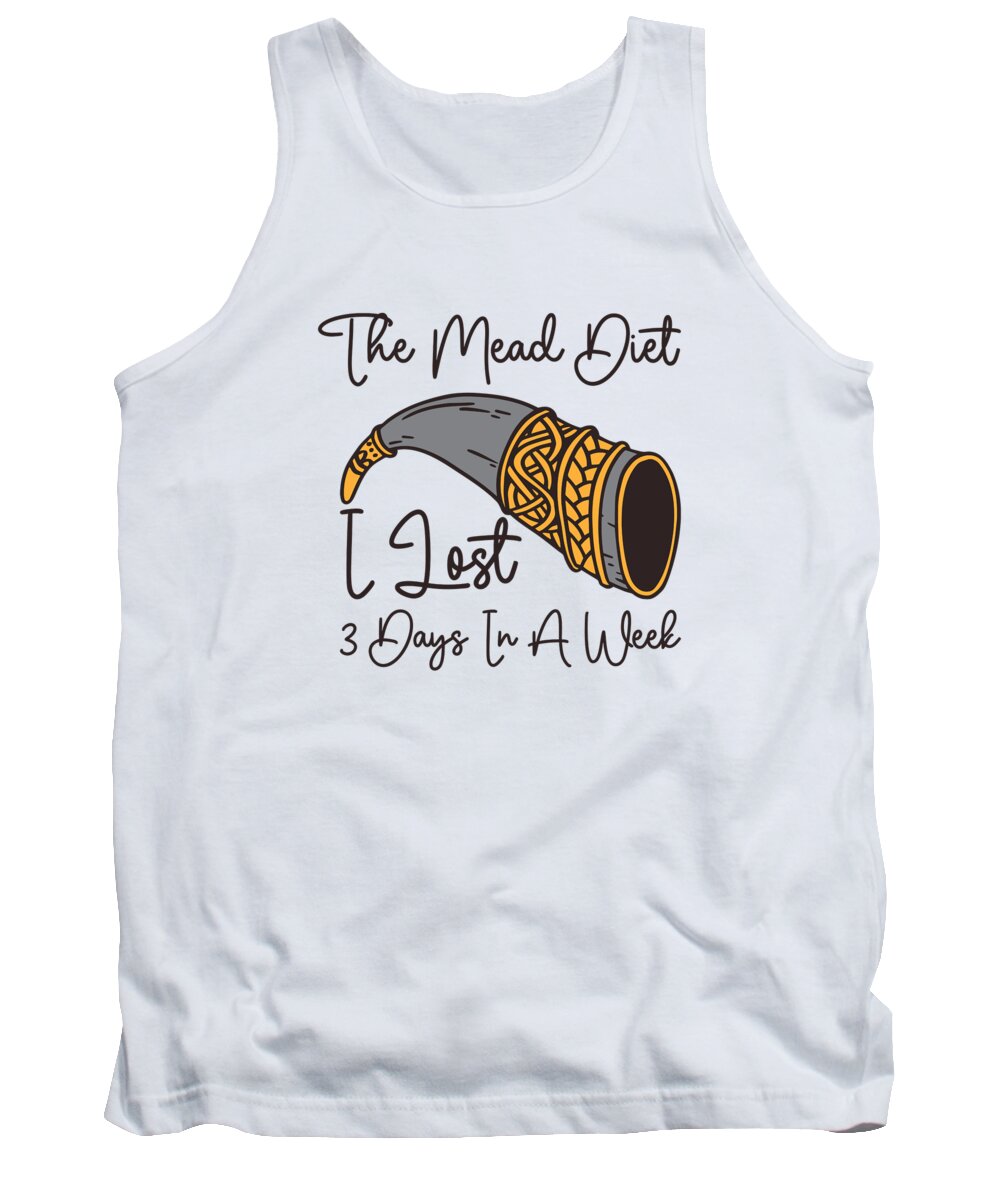 Honey Wine Tank Top featuring the digital art Honey Wine Mead Diet Home Brewer Viking Renaissance by Toms Tee Store