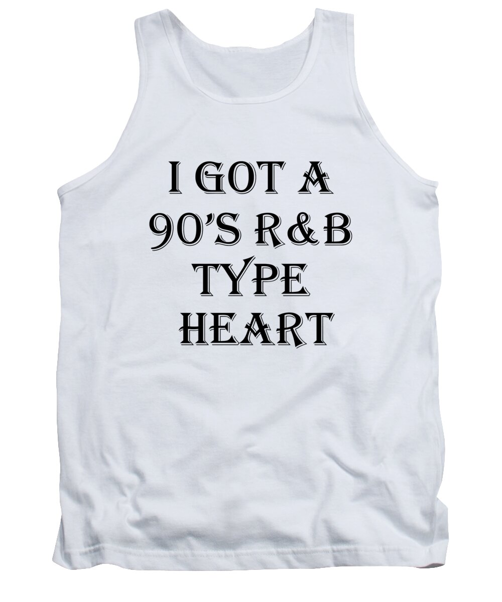 Funny Tank Top featuring the digital art I Got A 90 S Rb Type Heart by Jacob Zelazny