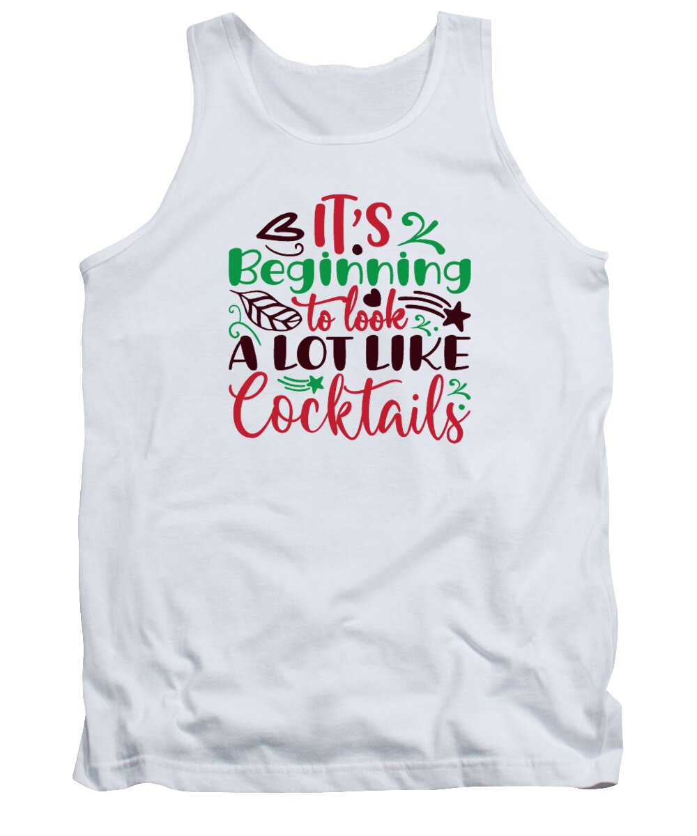 Boxing Day Tank Top featuring the digital art Its beginning to look a lot like cocktails by Jacob Zelazny