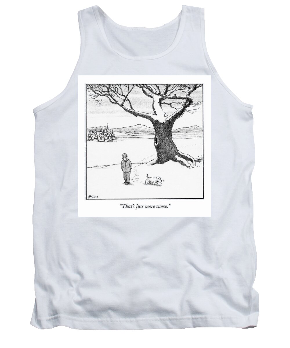 that's Just More Snow... Tank Top featuring the drawing Just More Snow by Harry Bliss