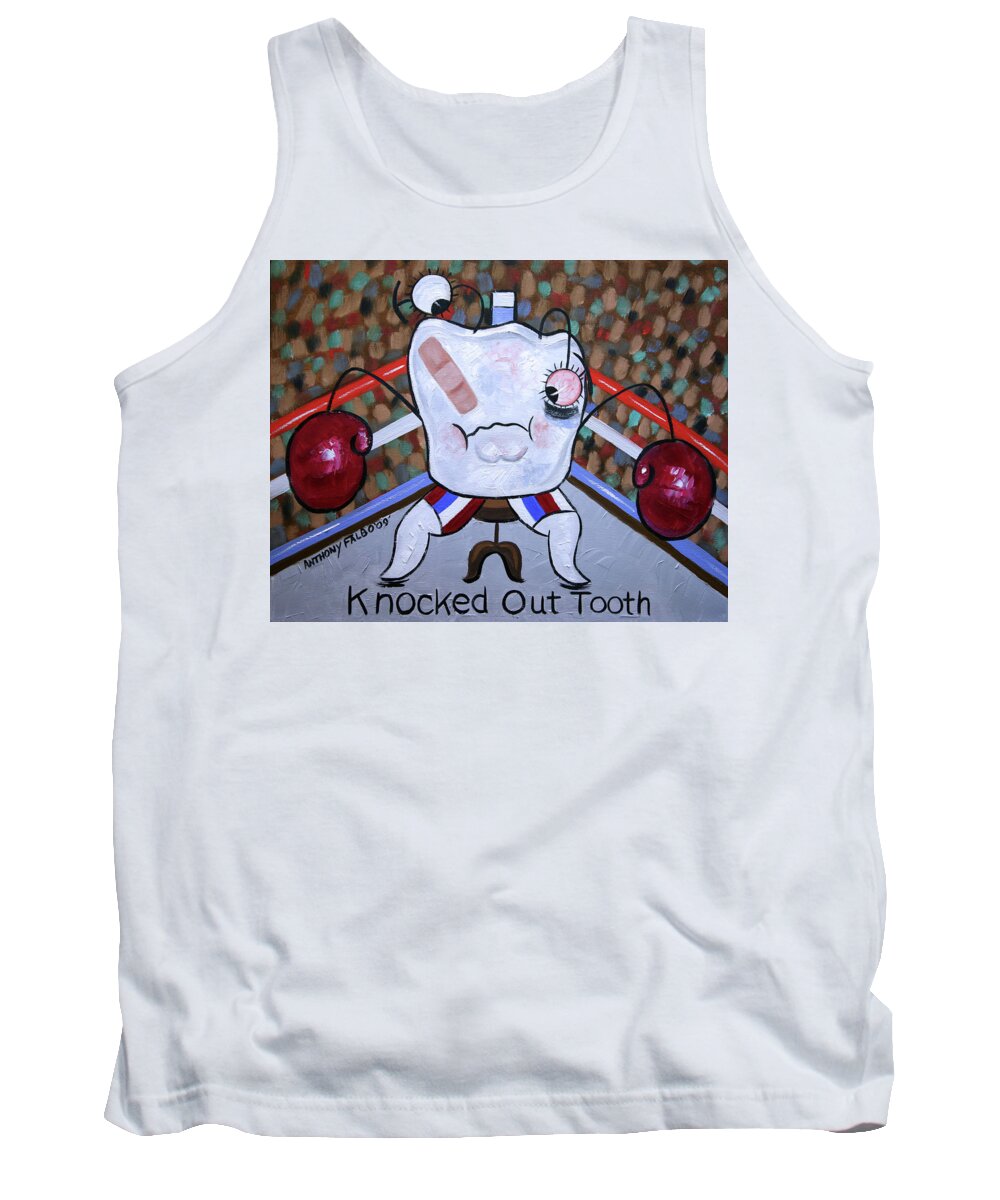 Dental Art Tank Top featuring the painting Knocked Out Tooth by Anthony Falbo