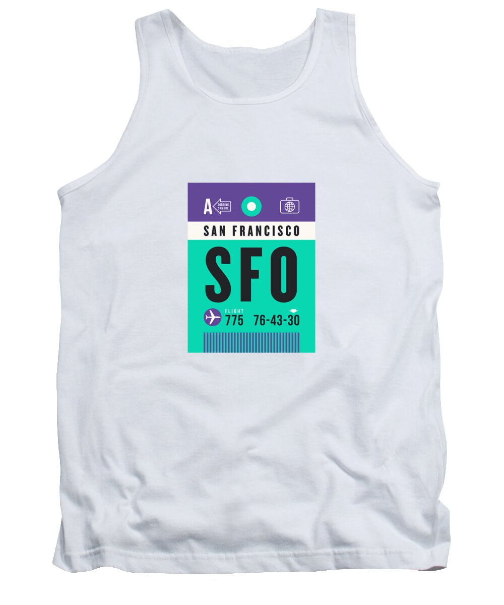 Airline Tank Top featuring the digital art Luggage Tag A - SFO San Francisco USA by Organic Synthesis