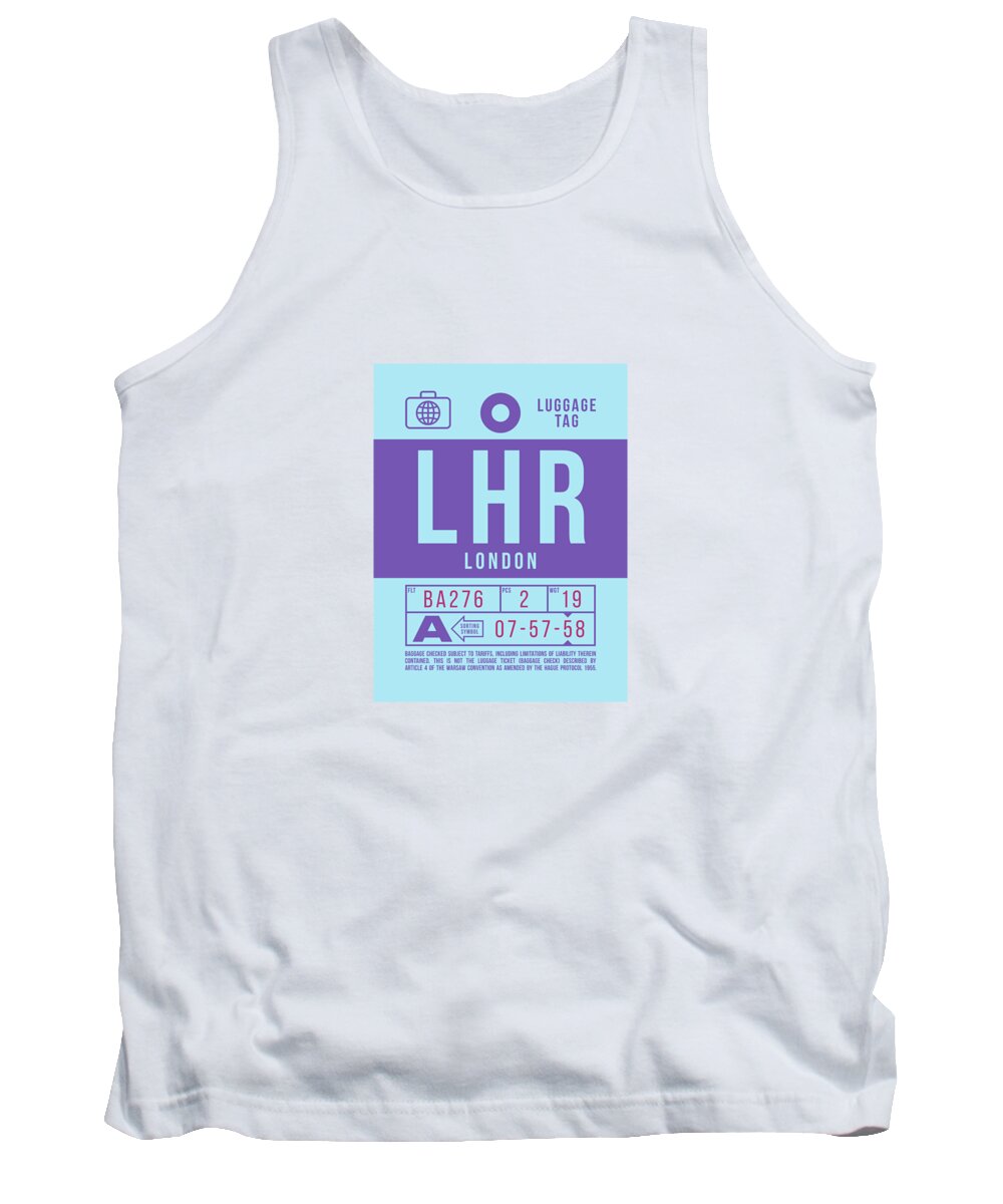 Airline Tank Top featuring the digital art Luggage Tag B - LHR London England UK by Organic Synthesis
