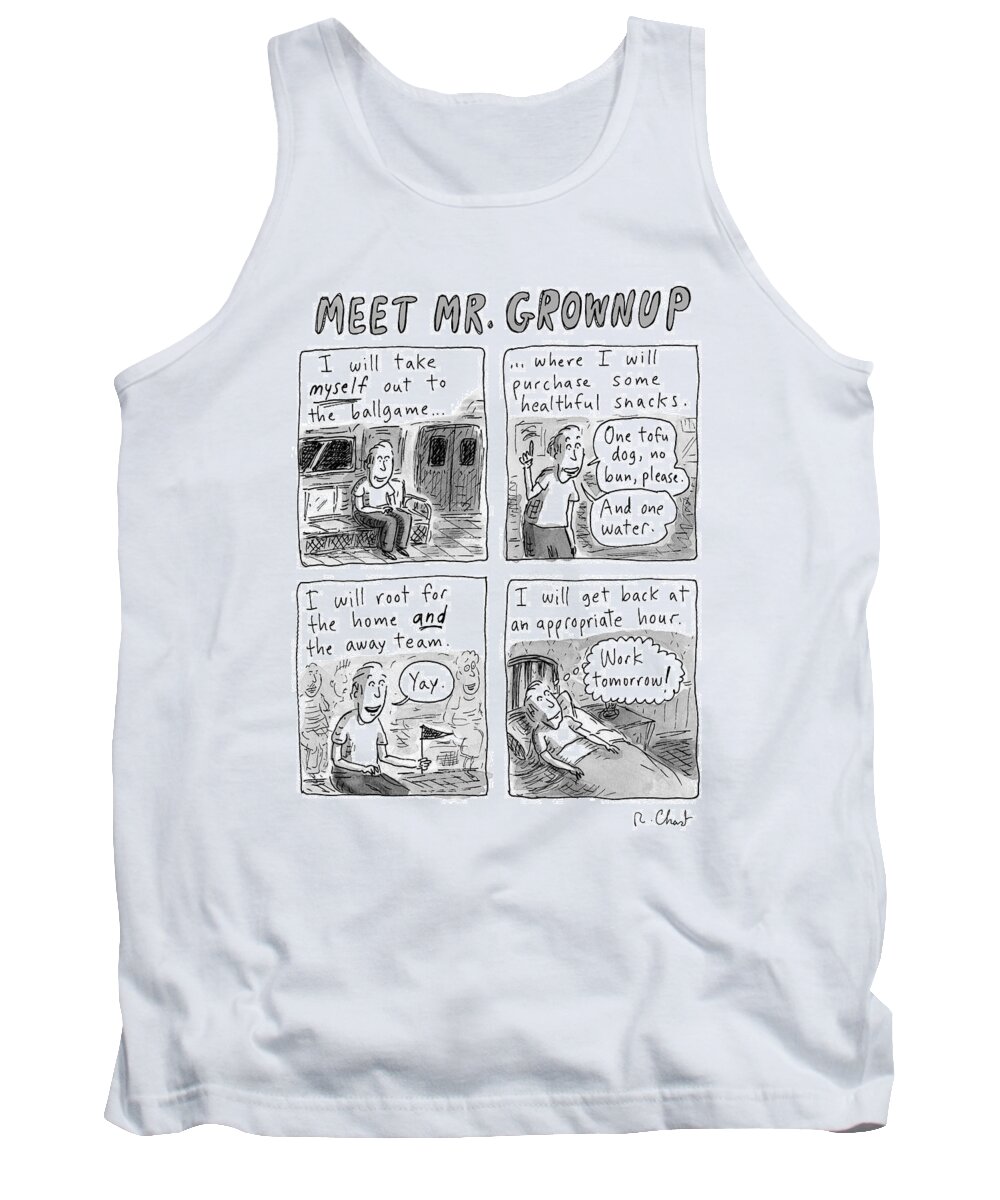 Captionless Tank Top featuring the drawing Meet Mr. Grownup by Roz Chast
