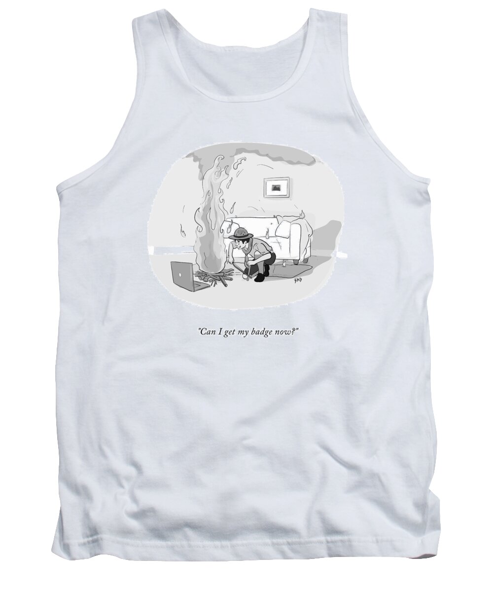 Can I Get My Badge Now? Tank Top featuring the drawing My Badge by Brooke Bourgeois