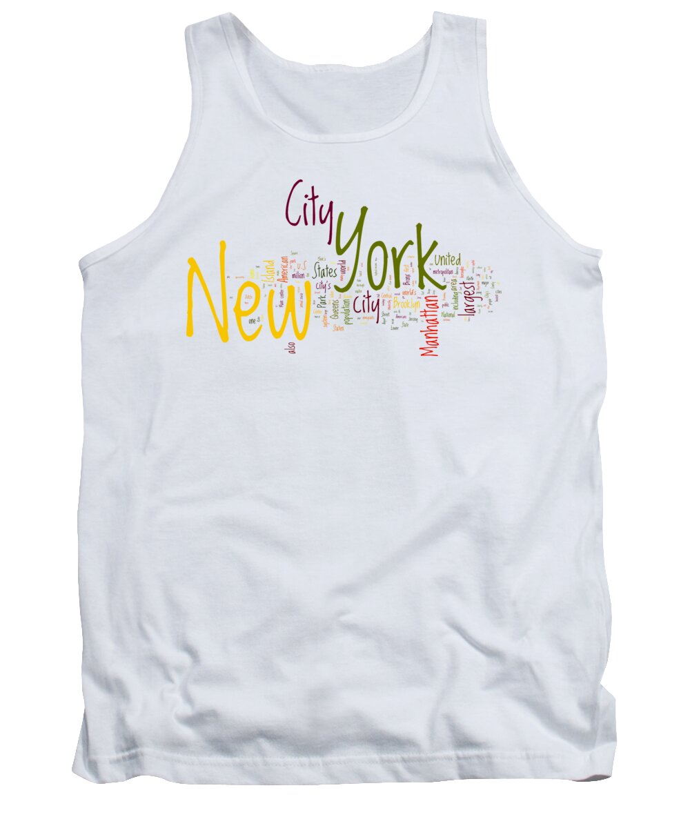 New York City Tank Top featuring the digital art New York City Words by Stefano Senise
