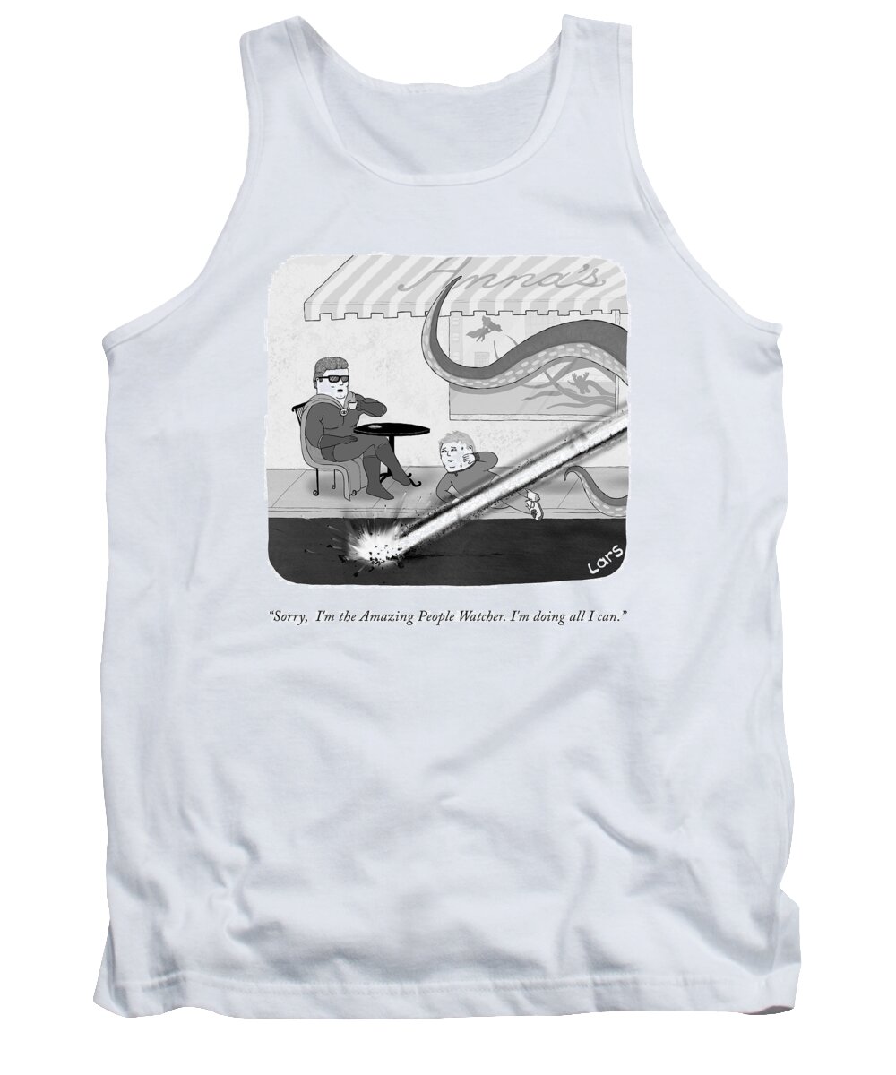 Sorry Tank Top featuring the drawing The Amazing People Watcher by Lars Kenseth
