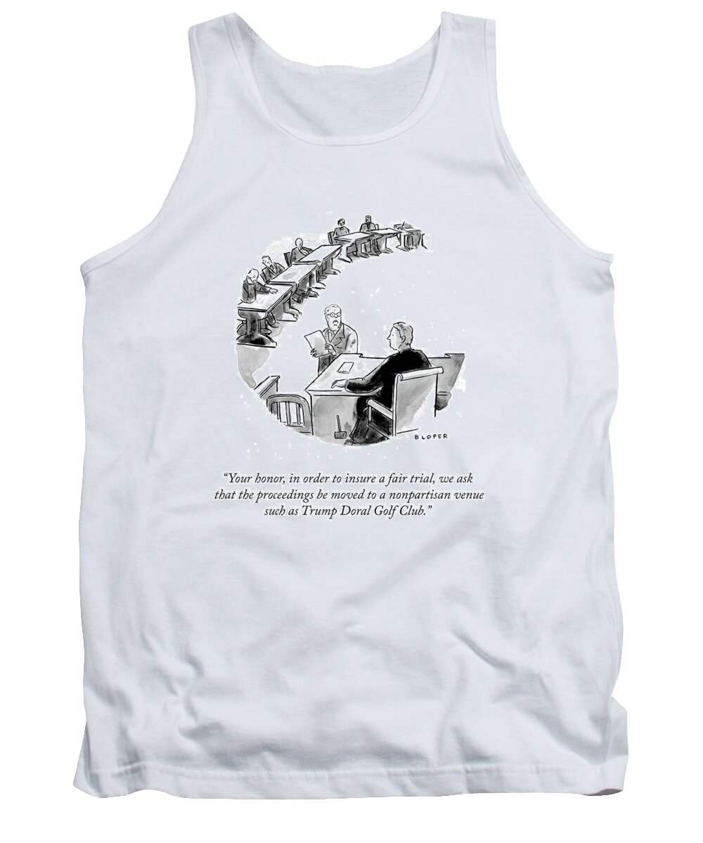 You Honor Tank Top featuring the drawing Trump Doral Golf Club by Brendan Loper