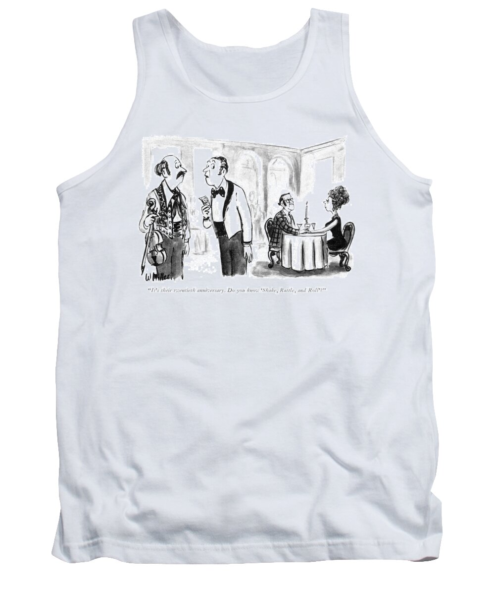 it's Their Twentieth Anniversary. Do You Know shake Tank Top featuring the drawing Twentieth Anniversary by Warren Miller