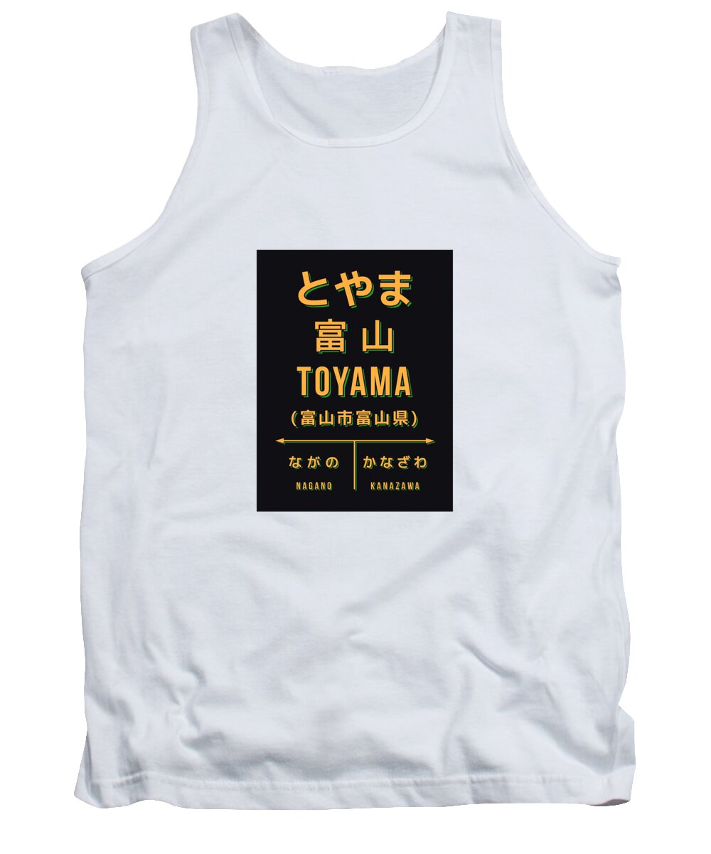Japan Tank Top featuring the digital art Vintage Japan Train Station Sign - Toyama City Black by Organic Synthesis