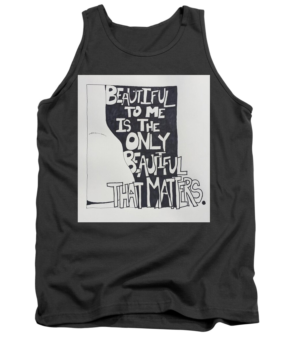 Self-love Tank Top featuring the drawing Beautiful to Me #1 by Sara Young