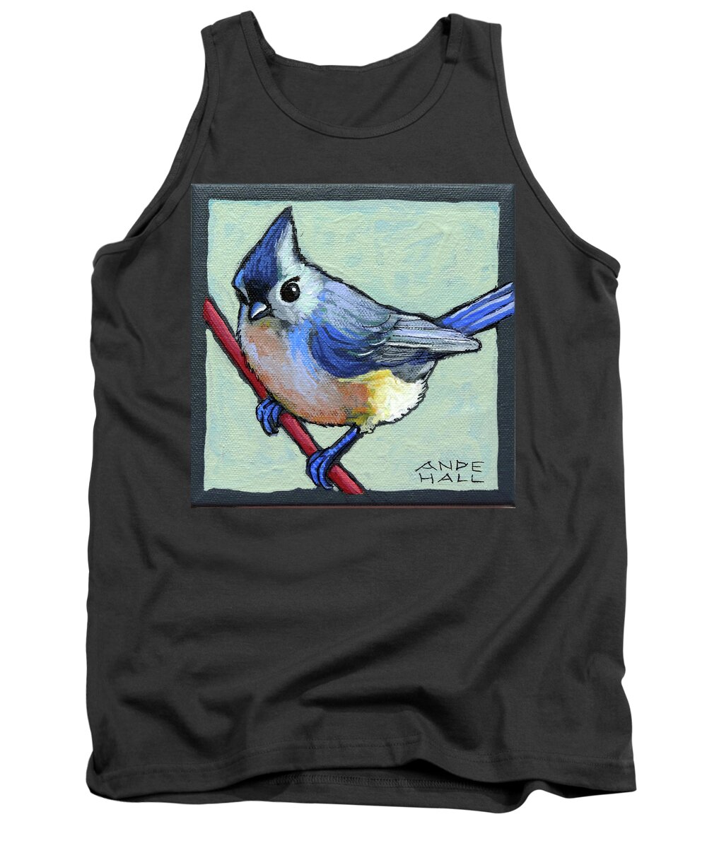 Tufted Titmouse Tank Top featuring the painting Tufted Titmouse Two #1 by Ande Hall