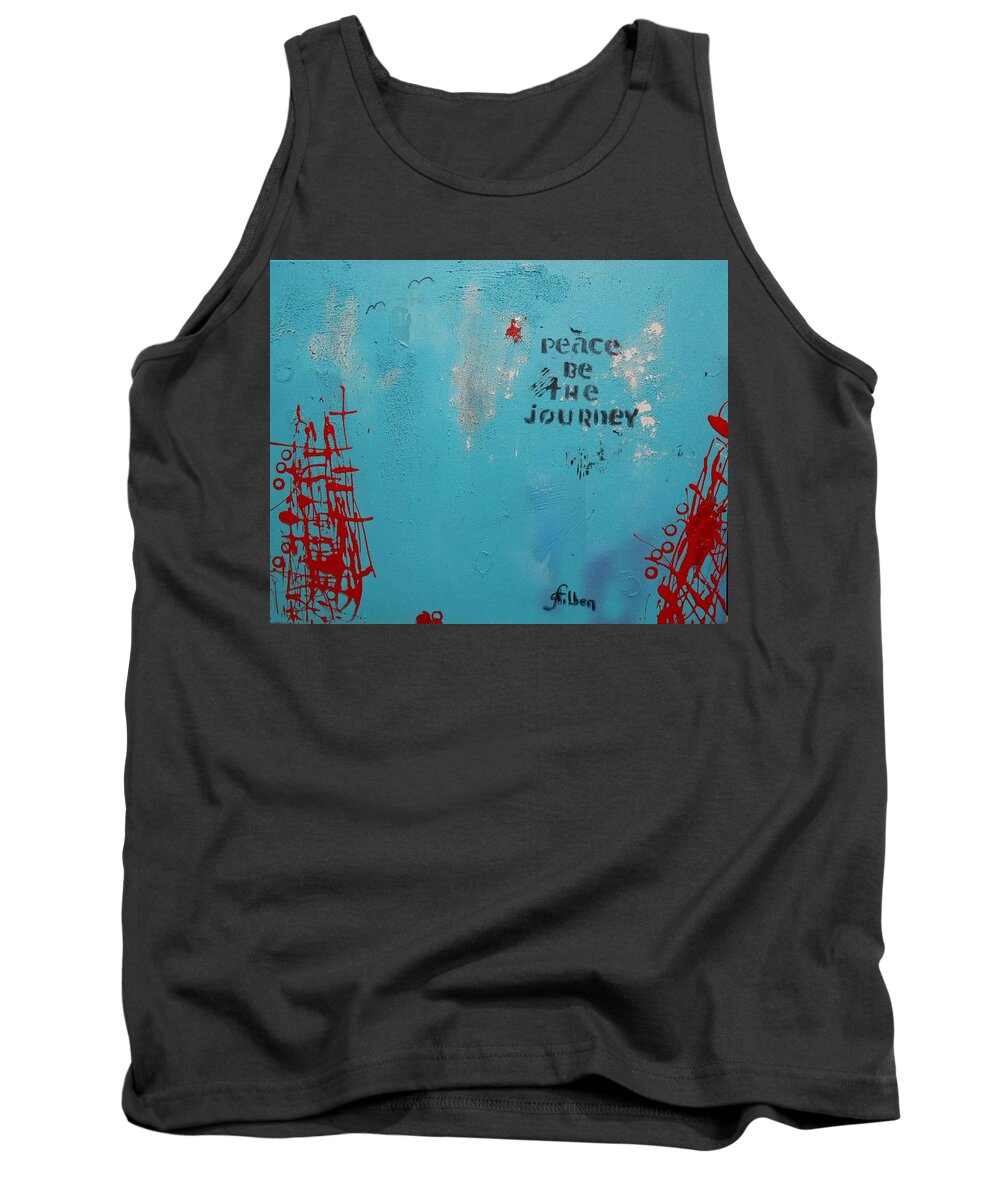 Abstract Tank Top featuring the painting Peace Be The Journey by GH FiLben