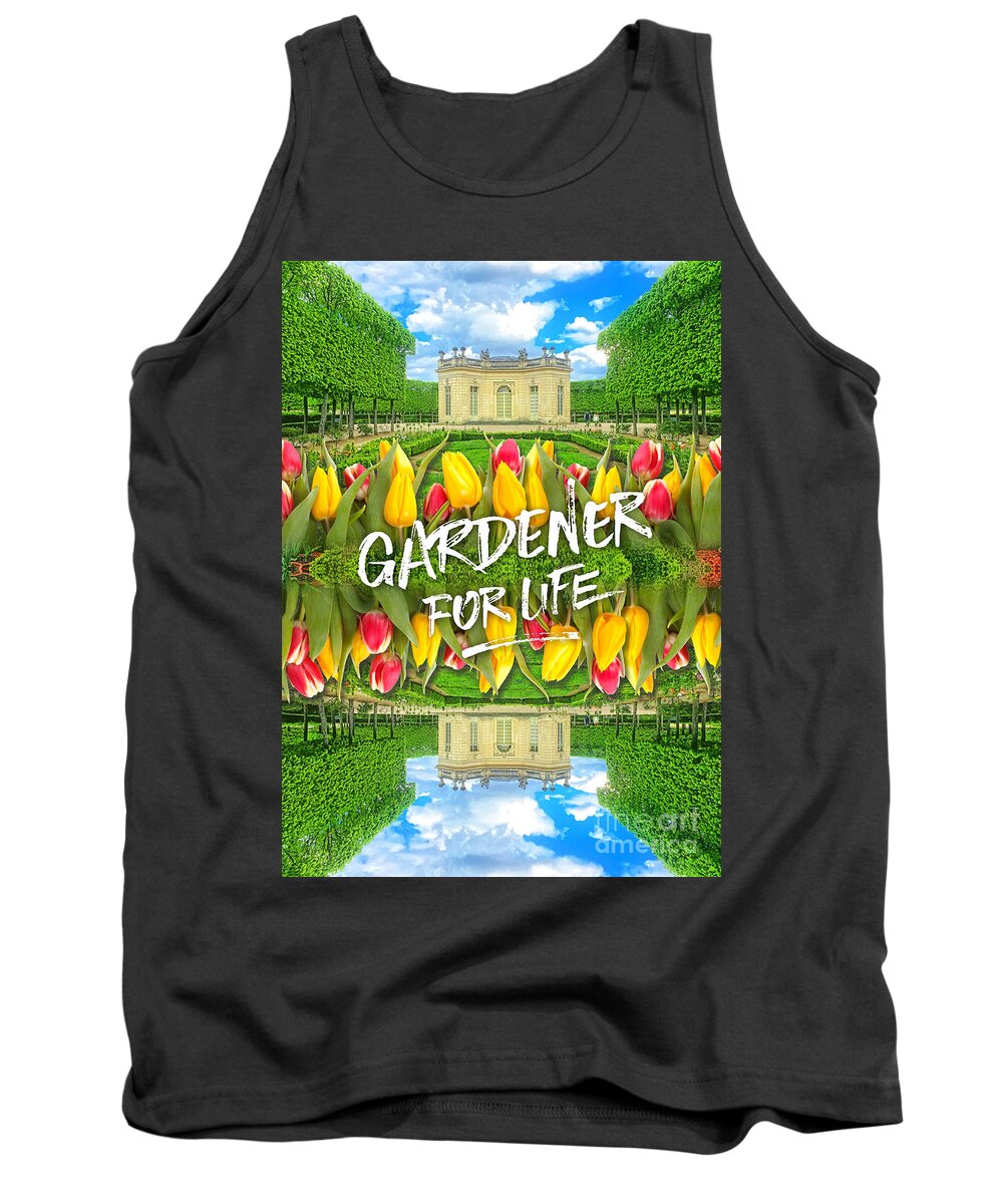 Gardener For Life Tank Top featuring the photograph Petit Trianon Tulips Versailles Palace Gardens Paris France by Beverly Claire Kaiya