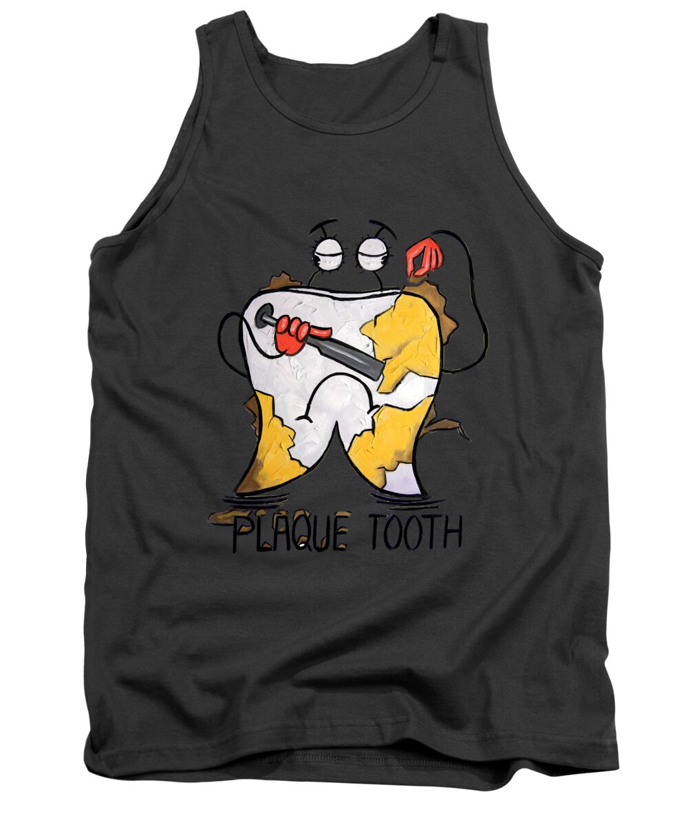 Plaque Tooth T-shirt Tank Top featuring the painting Plaque Tooth T-shirt by Anthony Falbo