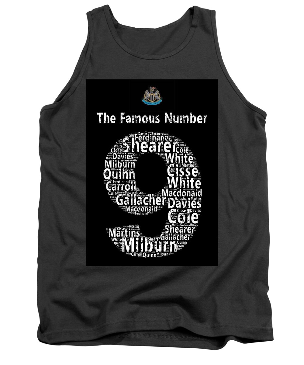 Newcastle United Tank Top featuring the photograph The Famous Number 9 - Newcastle United Wordart by Stew Lamb