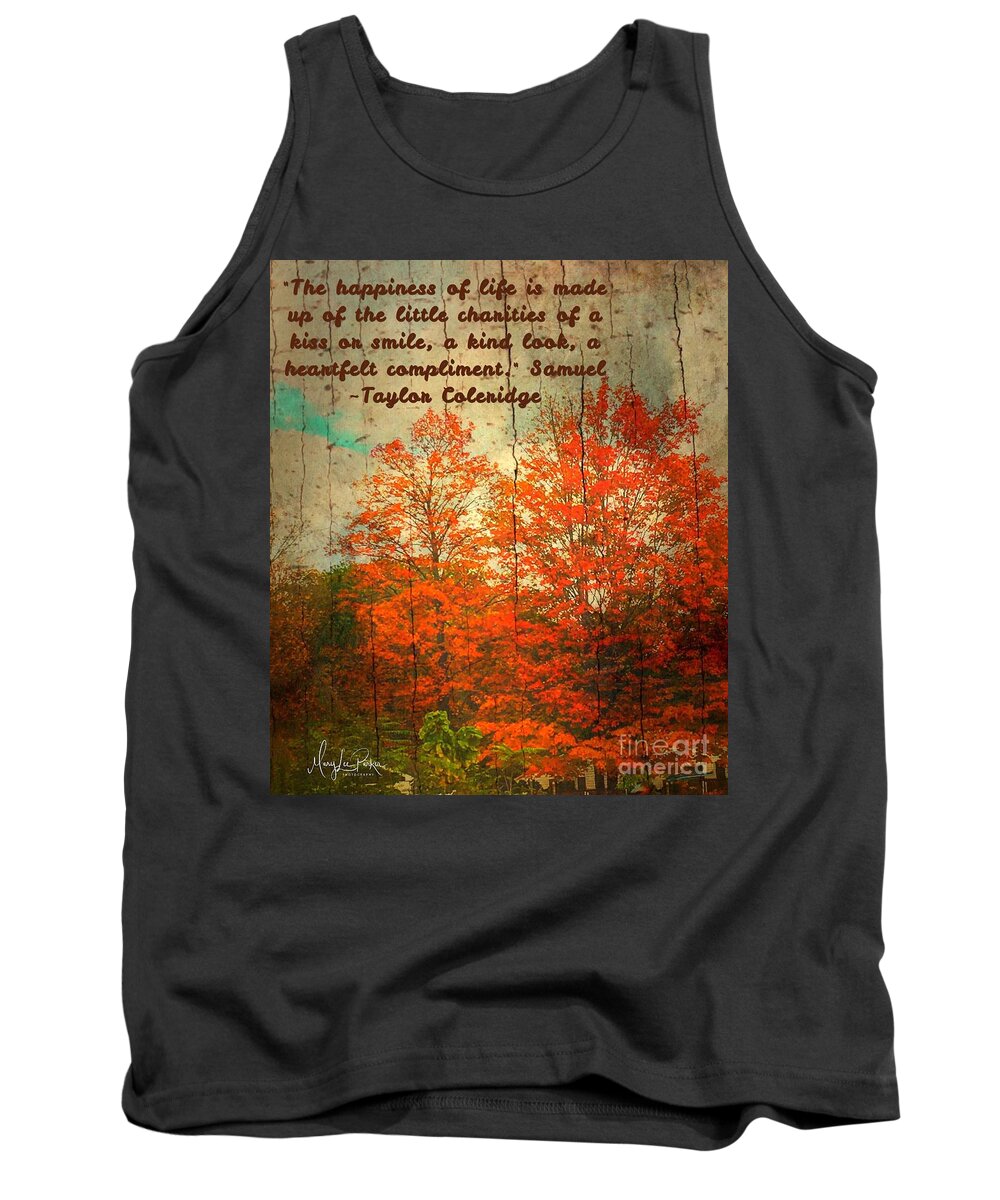 Photograph Tank Top featuring the photograph The Happiness Of Life By Taylor Coleridge by MaryLee Parker