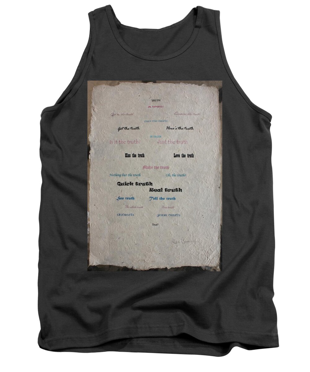 Poem Questioning The Truth Tank Top featuring the painting Truth by Roger Cummiskey