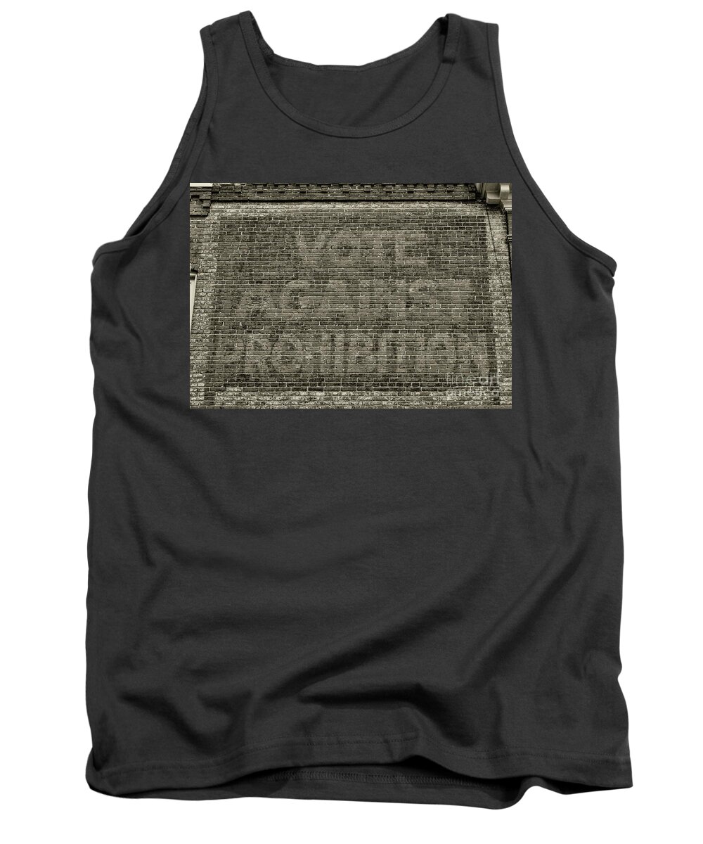 Paul Ward Tank Top featuring the photograph Vote against Prohibition 1 by Paul Ward