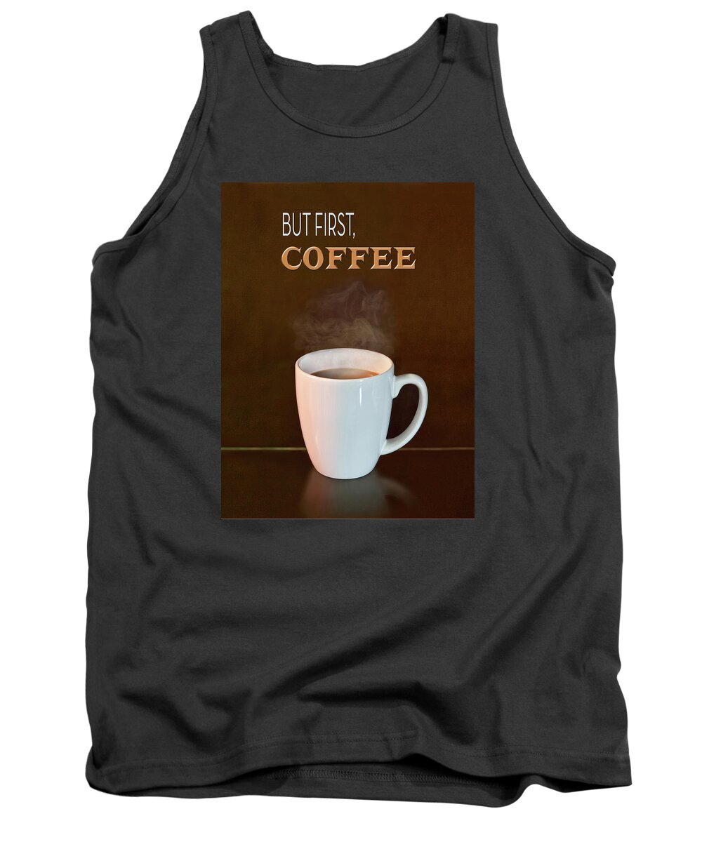 Coffee Tank Top featuring the photograph Cup of Coffee by Steve Ladner