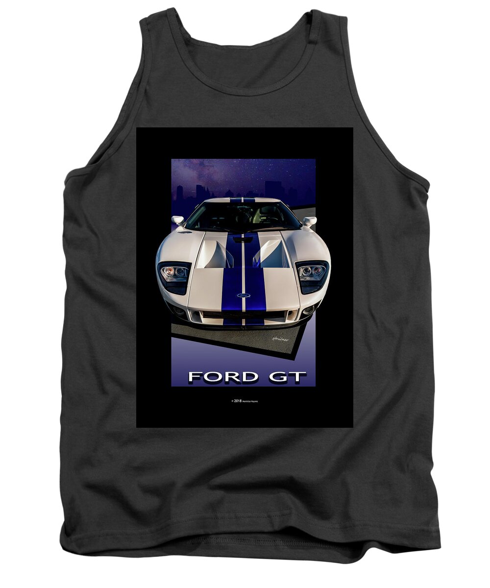 Ford Gt Tank Top featuring the photograph Ford GT - City Escape by Steven Milner